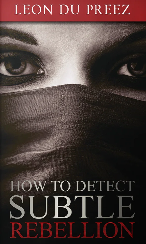How to Detect Subtle Rebellion